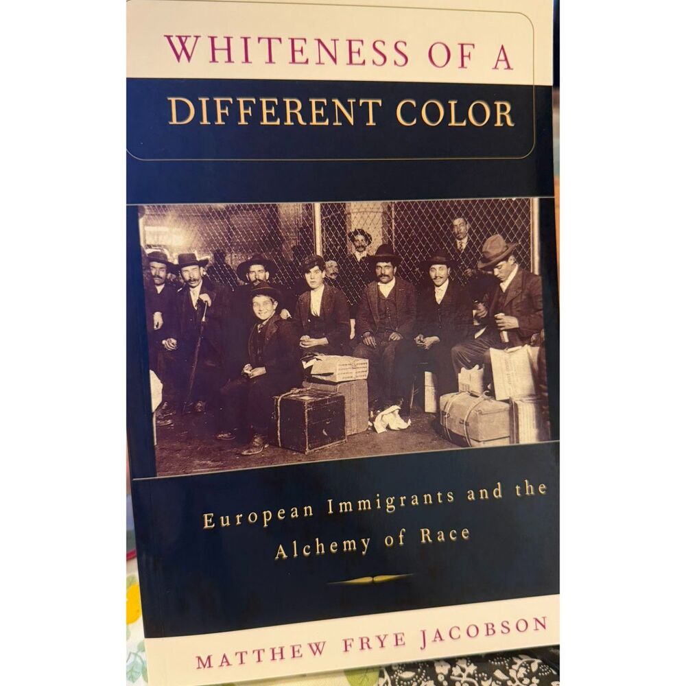 #209 -Whiteness of a Different Color - Matthew Frye Jacobson